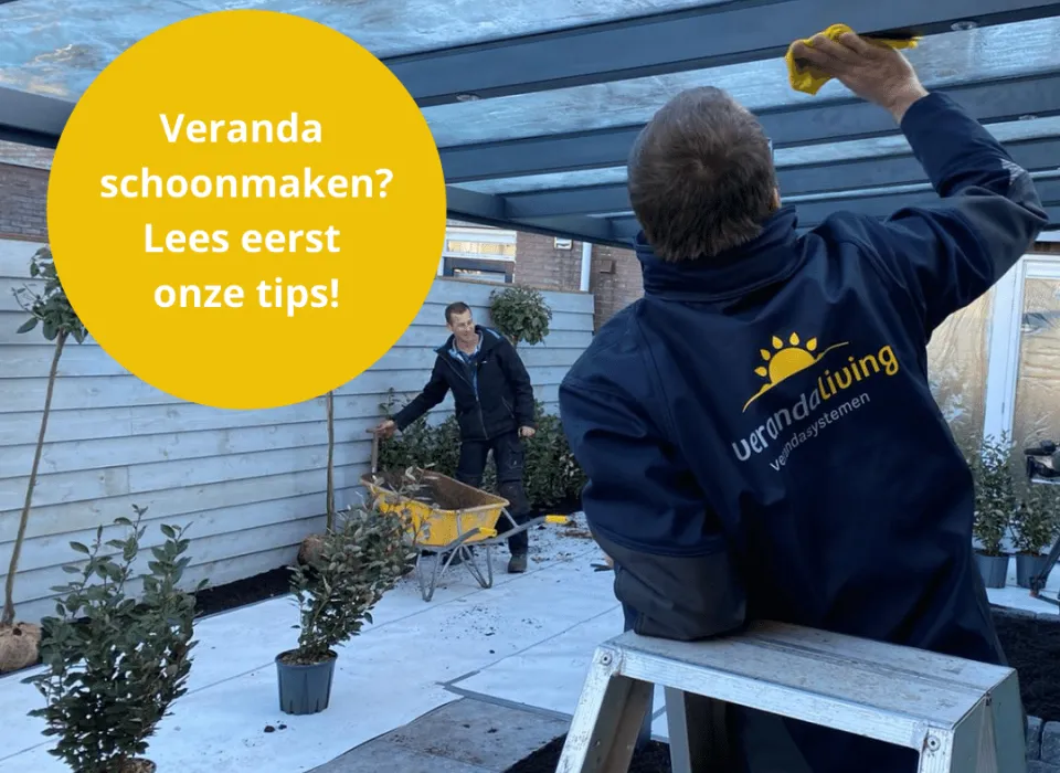 Veranda schoonmaken